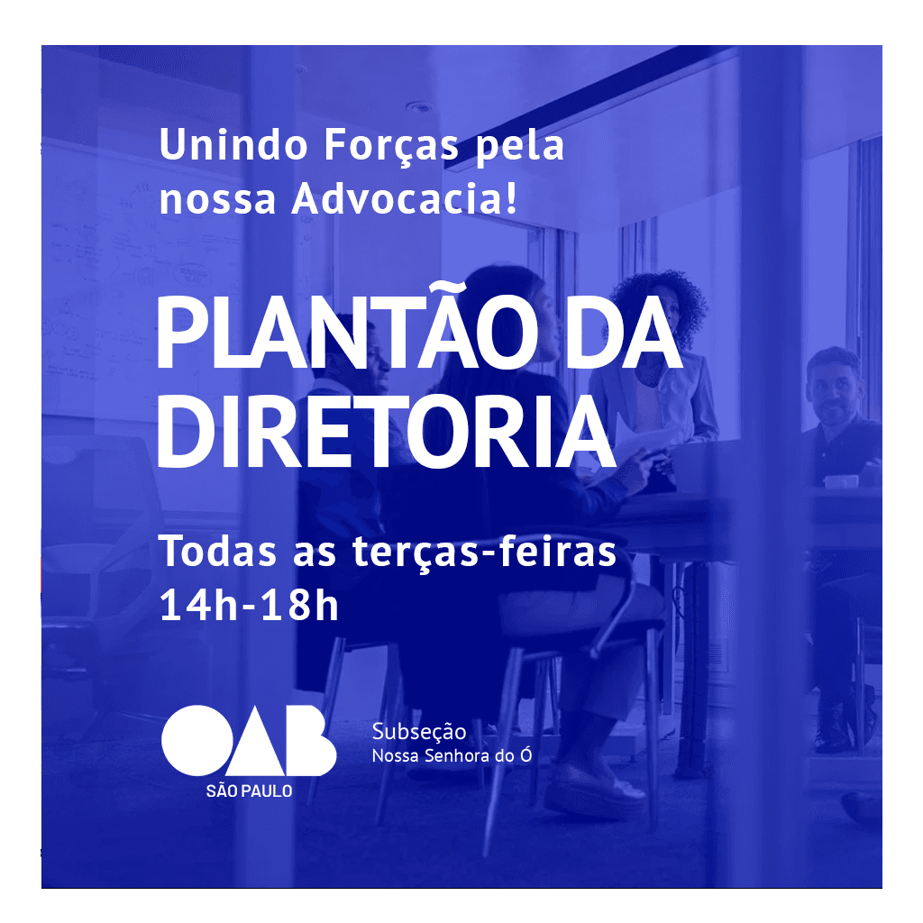 Plantão da Diretoria/ NSÓ (terças feiras)