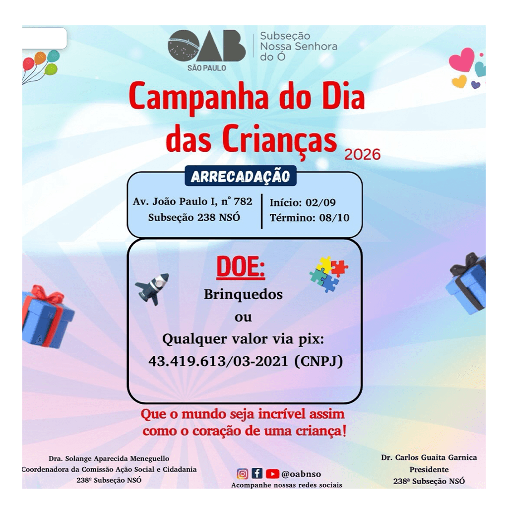 🎈 Campanha do Dia das Crianças 2026 🧸 (até 08/10)